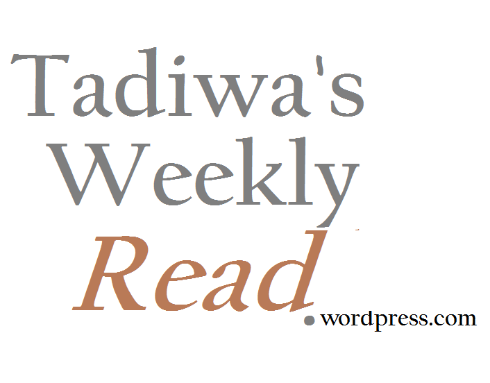 Tadiwa's Weekly Read